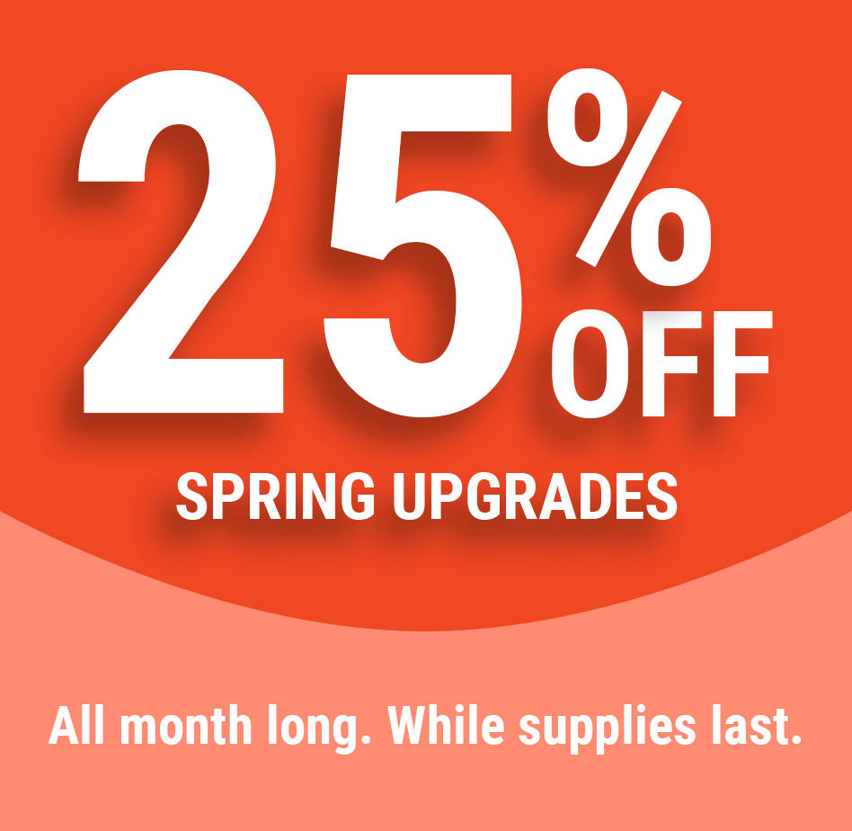 Spring Upgrades